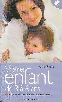 Livrenpoche : Votre enfant de 3 à 6 ans - Anne Bacus - Livre