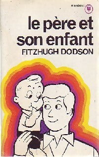 Livrenpoche : Le père et son enfant - Fitzhugh Dodson - Livre
