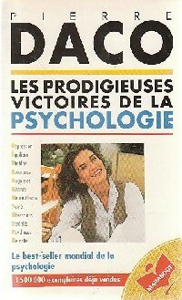 Livrenpoche : Les prodigieuses victoires de la psychologie moderne - Pierre Daco - Livre