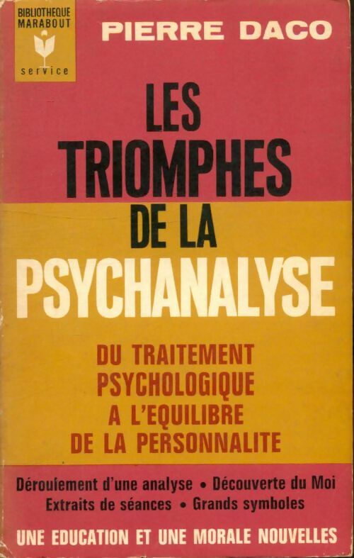 Livrenpoche : Les triomphes de la psychanalyse - Pierre Daco - Livre