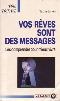 Livrenpoche : Vos rêves sont des messages - Nadia Julien - Livre