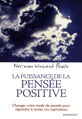 Livrenpoche : La puissance de la pensée positive - Norman Vincent Peale - Livre