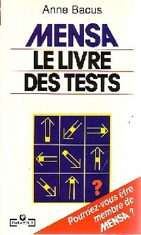 Mensa, le livre des tests - Anne Bacus - Livre