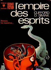 L'empire des esprits - Clifford Donald Simak -  Bibliothèque Marabout - Livre