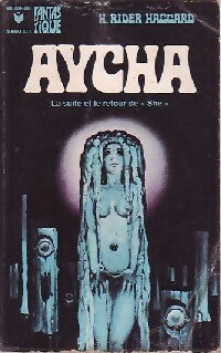 Livrenpoche : Aycha - Sir Henry Rider Haggard - Livre