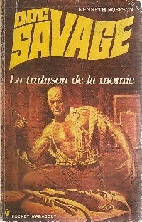 La trahison de la momie - Kenneth Robeson - Livre