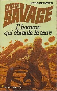 L'homme qui ébranla la terre - Kenneth Robeson - Livre