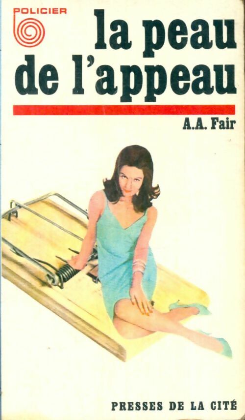 Livrenpoche : La peau de l'appeau - A.A. Fair - Livre