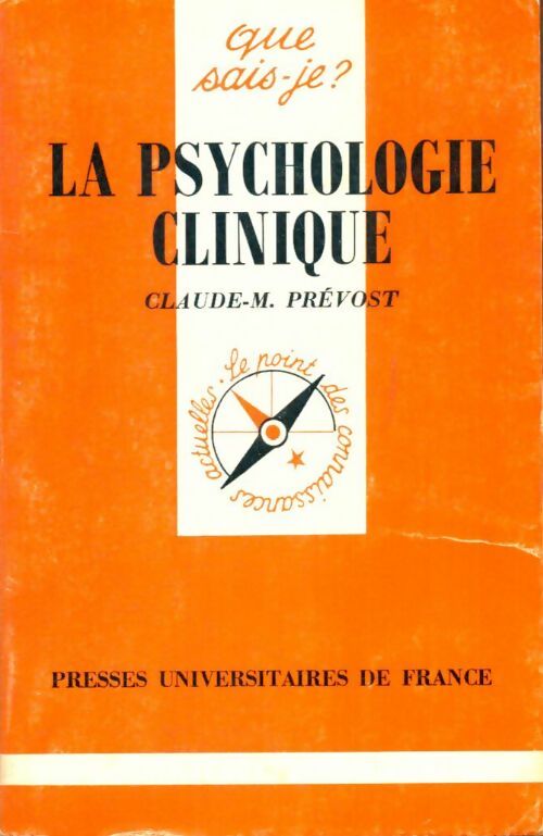 Livrenpoche : La psychologie clinique - Claude-M. Prévost - Livre