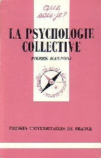 Livrenpoche : La psychologie collective - Pierre Mannoni - Livre