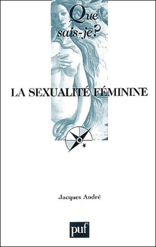 Livrenpoche : La sexualité féminine - Jacques André - Livre