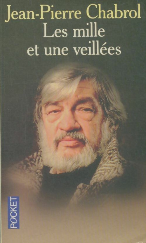 Livrenpoche : Les mille et une veillées - Jean-Pierre Chabrol - Livre