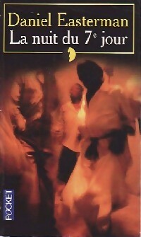 Livrenpoche : La nuit du 7e jour - Daniel Easterman - Livre
