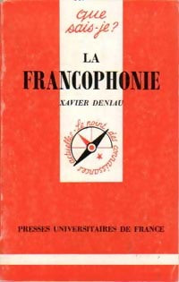 Livrenpoche : La francophonie - Xavier Deniau - Livre