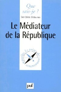Livrenpoche : Le médiateur de la République - Bénédicte Delaunay - Livre
