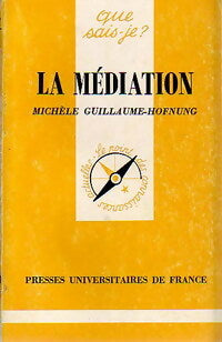 Livrenpoche : La médiation - Michèle Guillaume-Hofnung - Livre