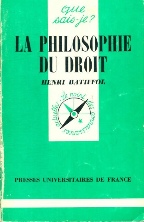 Livrenpoche : La philosophie du droit - Henri Batiffol - Livre