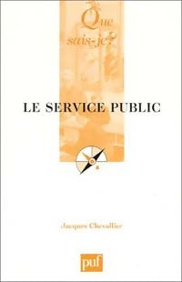 Livrenpoche : Le service public - Jacques Chevallier - Livre