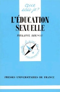 Livrenpoche : L'éducation sexuelle - Philippe Brénot - Livre