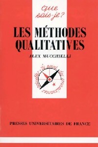 Livrenpoche : Les méthodes qualitatives - Alex Mucchielli - Livre