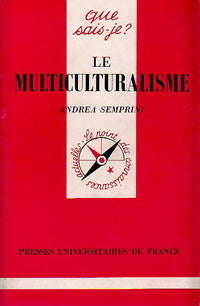 Livrenpoche : Le multiculturalisme - Andréa Semprini - Livre