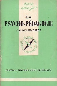 Livrenpoche : La psycho-pédagogie - Gaston Mialaret - Livre