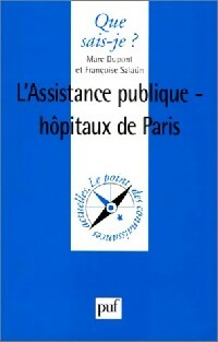 Livrenpoche : L'assistance publique. Hôpitaux de Paris - Marc Dupont, Françoise Salaün - Livre