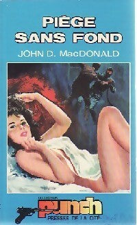 Livrenpoche : Piège sans fond - John Dan Mac Donald - Livre