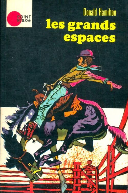 Livrenpoche : Les grands espaces - Donald Hamilton - Livre
