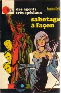 Livrenpoche : Sabotage à façon - Brandon Keith - Livre