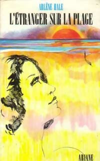 Livrenpoche : L'étranger sur la plage - Arlène Hale - Livre