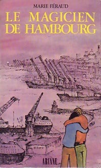Livrenpoche : Le magicien de Hambourg - Marie Féraud - Livre