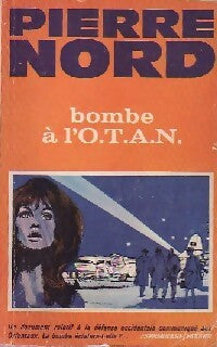 Livrenpoche : Bombe à l'OTAN - Pierre Nord - Livre