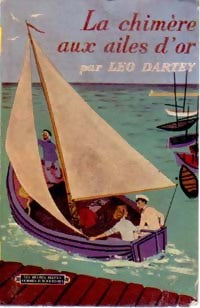 La chimère aux ailes d'or - Léo Dartey -  Les Heures Bleues - Livre