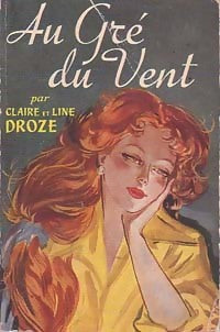 Au gré du vent - Claire Droze, Line Droze - Livre