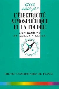Livrenpoche : L'électricité atmosphérique et la foudre - Alex Hermant - Livre