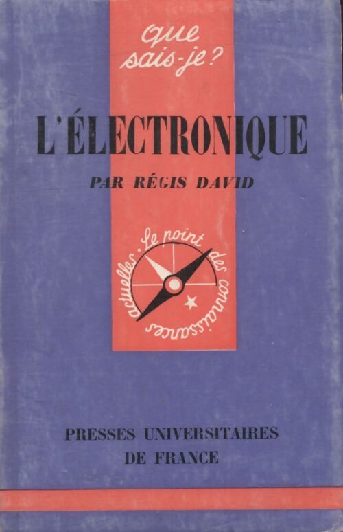 L'électronique - Régis David - Livre