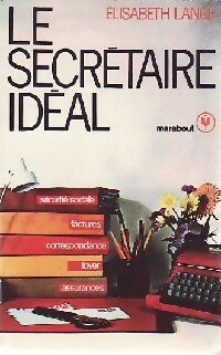Livrenpoche : Le secrétaire idéal - Elisabeth Lange - Livre