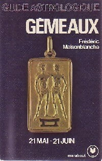 Livrenpoche : Gémeaux - Frédéric Maisonblanche - Livre