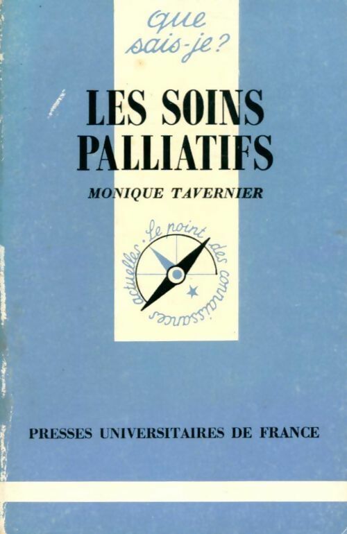 Livrenpoche : Les soins palliatifs - Monique Tavernier - Livre