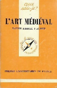 Livrenpoche : L'Art médiéval - Xavier Barral I'Altet - Livre