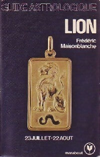 Livrenpoche : Guide astrologique, Lion - Frédéric Maisonblanche - Livre
