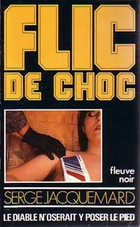 Livrenpoche : Le diable n'oserait y poser le pied - Serge Jacquemard - Livre