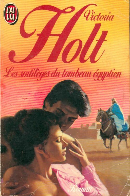 Livrenpoche : Les sortilèges du tombeau égyptien - Victoria Holt - Livre