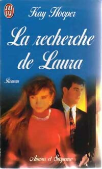 Livrenpoche : La recherche de Laura - Kay Hooper - Livre