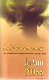 La loi du mensonge - Joann Ross - Livre