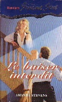 Le baiser interdit - Amanda Stevens - Livre