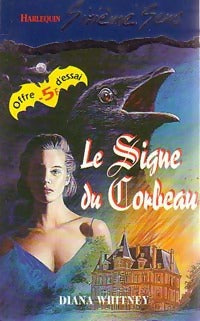 Le signe du corbeau - Diana Whitney - Livre