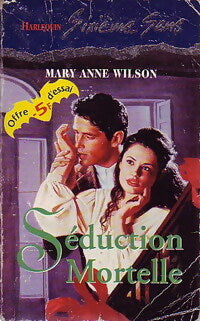 Livrenpoche : Séduction mortelle - Mary Anne Wilson - Livre