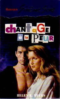 Chantage à la peur - Helen R. Myers - Livre